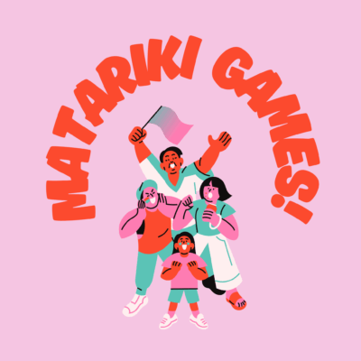 Matariki Games!